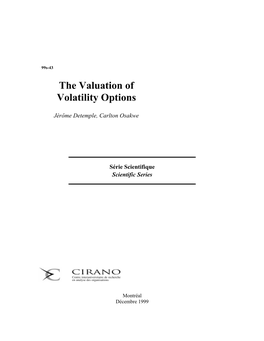 The Valuation of Volatility Options