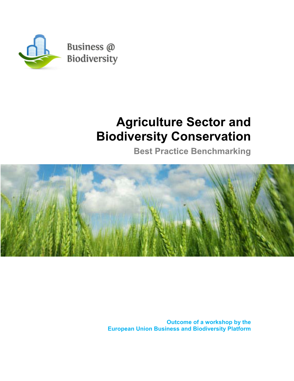 Agriculture Sector and Biodiversity Conservation Best Practice Benchmarking