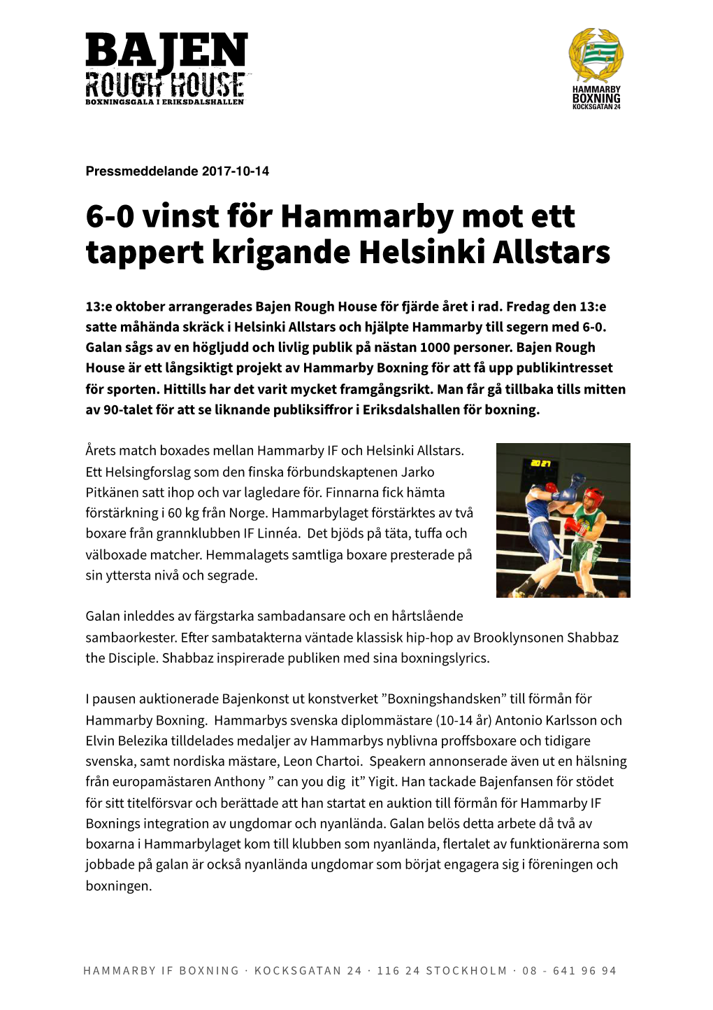 6-0 Vinst För Hammarby Mot Ett Tappert Krigande Helsinki Allstars