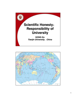 Scientific Honesty： Responsibility of University