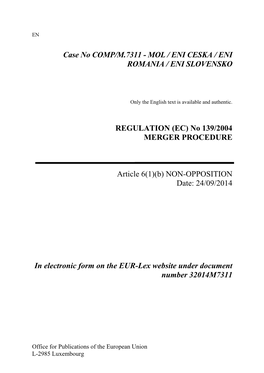 Case No COMP/M.7311 - MOL / ENI CESKA / ENI ROMANIA / ENI SLOVENSKO