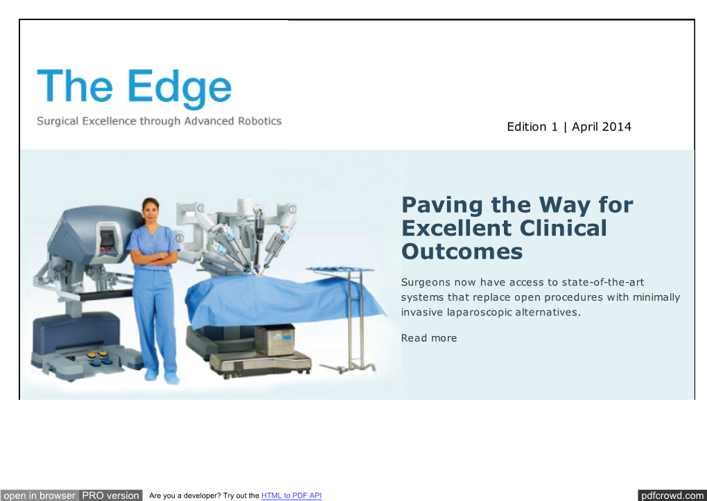 Paving the Way for Excellent Clinical Outcomes