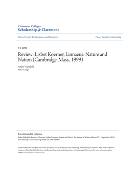 Lisbet Koerner, Linnaeus: Nature and Nation (Cambridge, Mass., 1999) Andre Wakefield Pitzer College