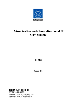 Visualisation and Generalisation of 3D City Models