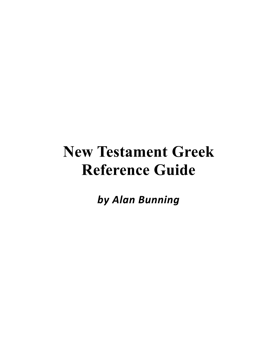 New Testament Greek Reference Guide