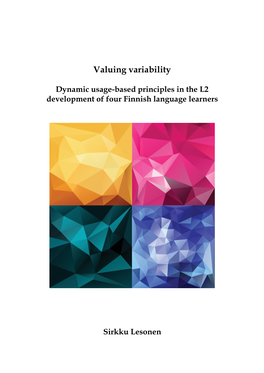 Dynamic Usage-Based Principles in the L2 Development of Four Finnish Language Learners