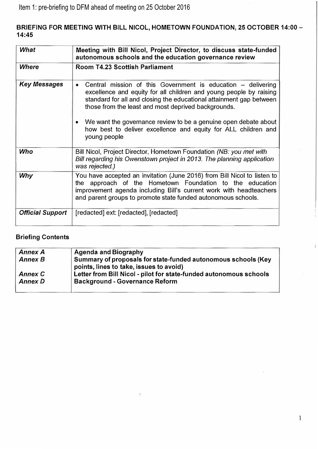 Item 1: Pre-Briefing to DFM Ahead of Meeting on 25 October 2016 BRIEFING for MEETING with BILL NICOL, HOMETOWN FOUNDATION, 25 OCTOBER 14:00- 14:45