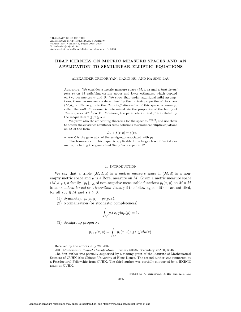 Heat Kernels on Metric Measure Spaces and an Application to Semilinear Elliptic Equations