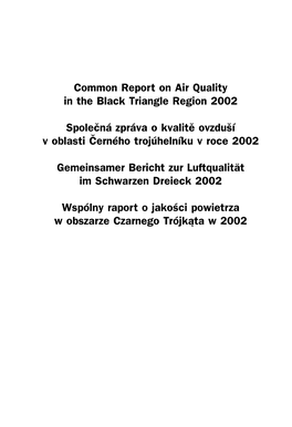 Common Report on Air Quality in the Black Triangle Region 2002