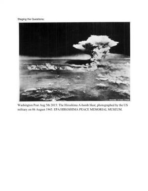 The Hiroshima A-Bomb Blast, Photographed by the US Military on 06 August 1945