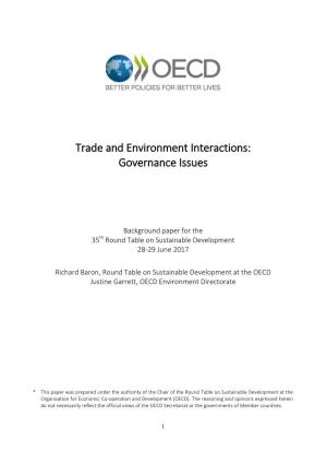 Trade and Environment Interactions: Governance Issues