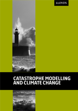 Catastrophe Modelling and Climate Change