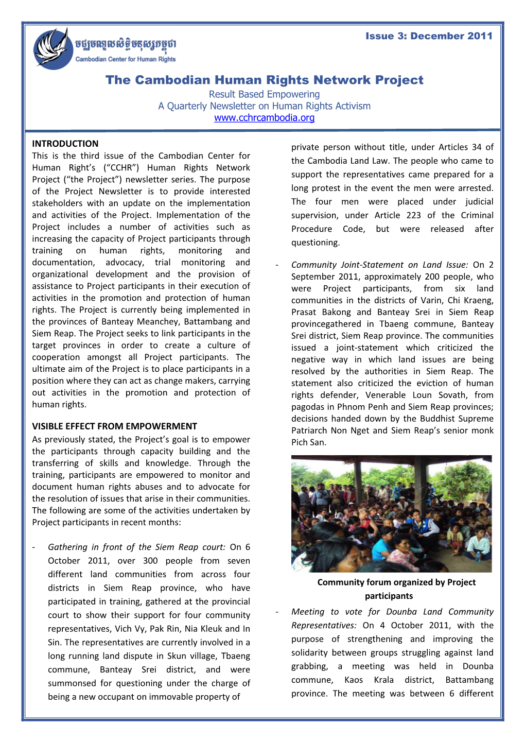 The Cambodian Human Rights Network Project