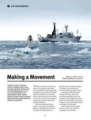 Making a Movement Photos Courtesy of Sea Shepherd