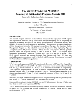 CO2 Capture by Aqueous Absorption Summary of 1St Quarterly Progress Reports 2009 Supported by the Luminant Carbon Management Program and The