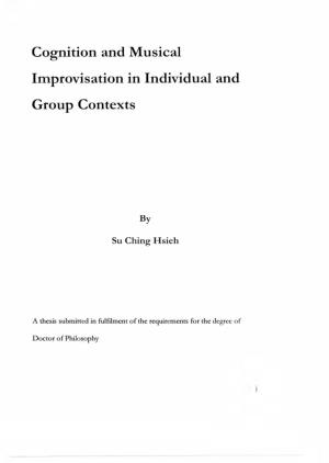Cognition and Musical Improvisation in Individual and Group Contexts