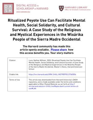 Ritualized Peyote Use Can Facilitate Mental Health, Social Solidarity