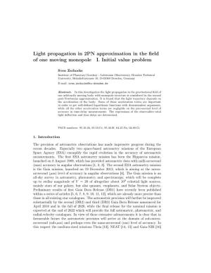 Light Propagation in 2PN Approximation in the Field of One