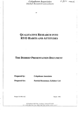 Qualitative Research Into Ryo Habits and Attitudes