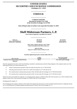 Shell Midstream Partners, L.P. (Exact Name of Registrant As Specified in Its Charter)