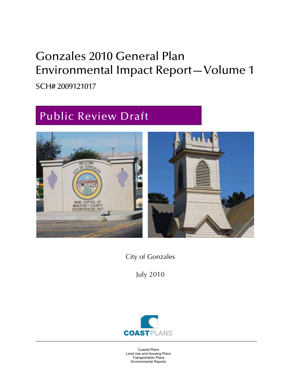 Gonzales General Plan DEIR Volume 1