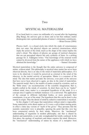 Two MYSTICAL MATERIALISM