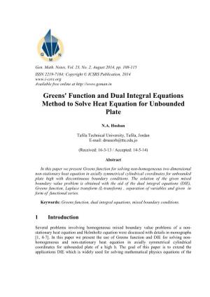 Greens' Function and Dual Integral Equations Method to Solve Heat Equation for Unbounded Plate