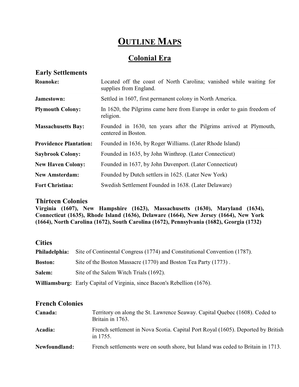 OUTLINE MAPS Colonial Era