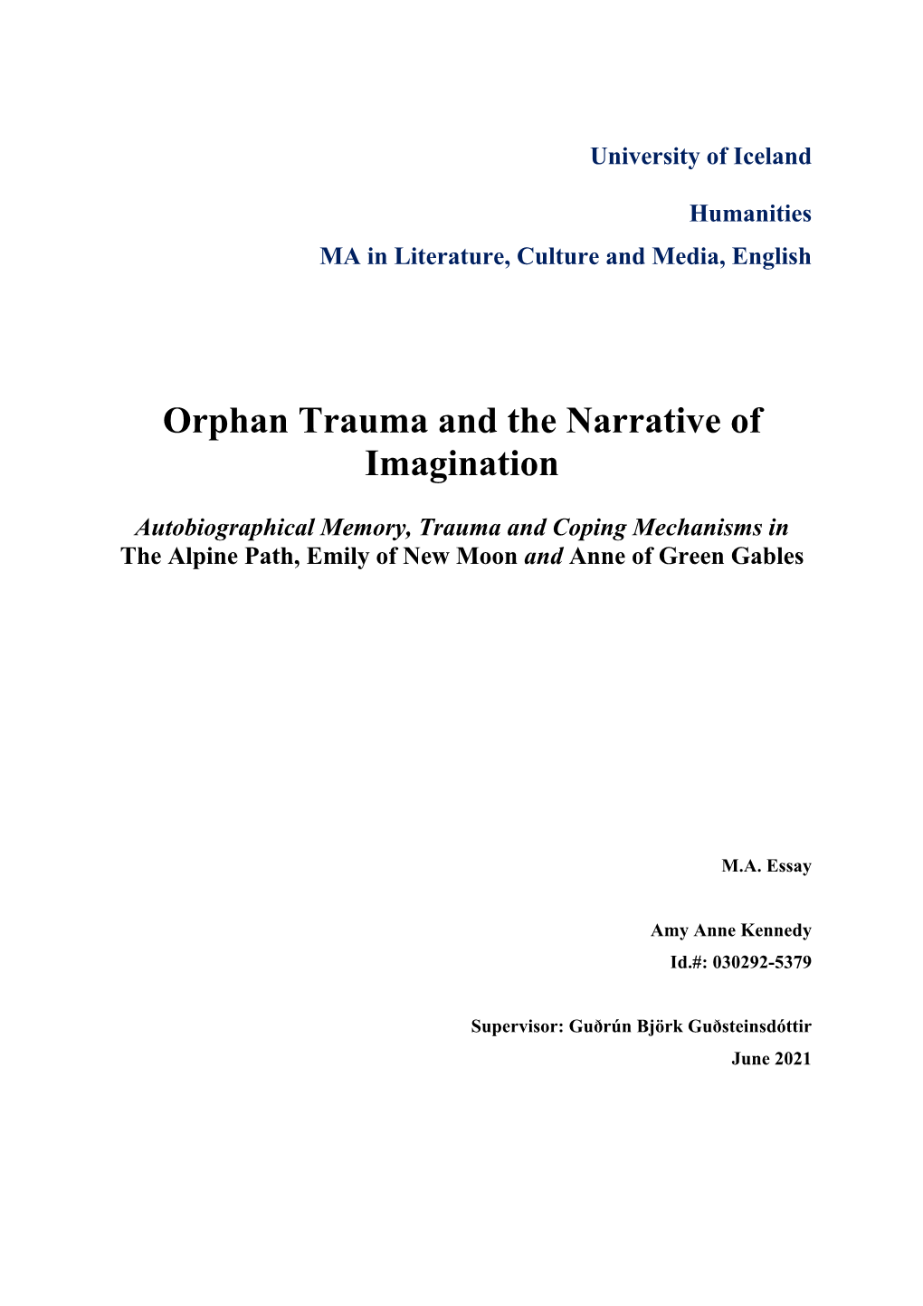 Orphan Trauma and the Narrative of Imagination