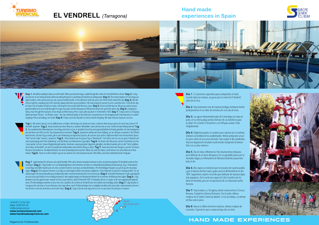 EL VENDRELL (Tarragona) Experiences in Spain