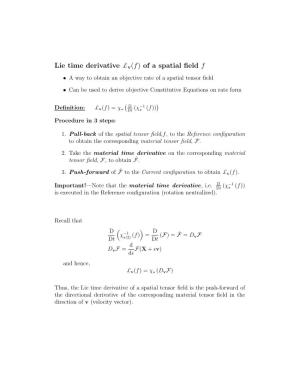 Lie Time Derivative £V(F) of a Spatial Field F