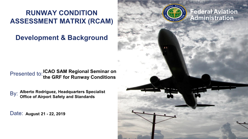 Runway Condition Assessment Matrix (Rcam)