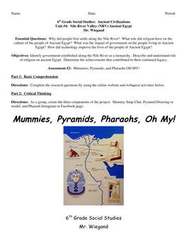 Mummies, Pyramids, Pharaohs, Oh My!