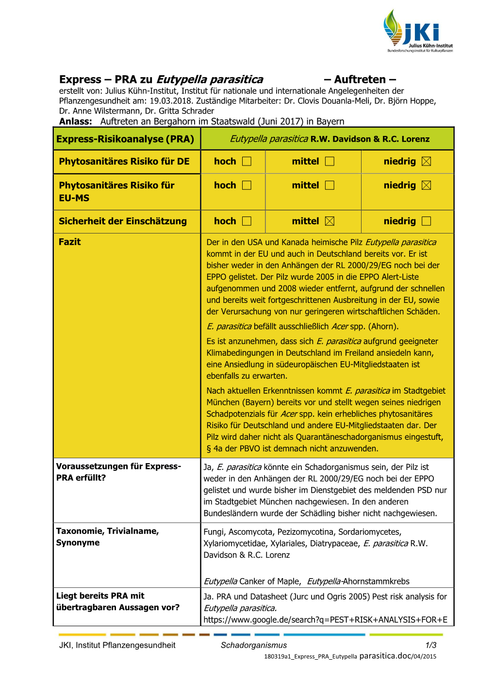 Express – PRA Zu Eutypella Parasitica – Auftreten