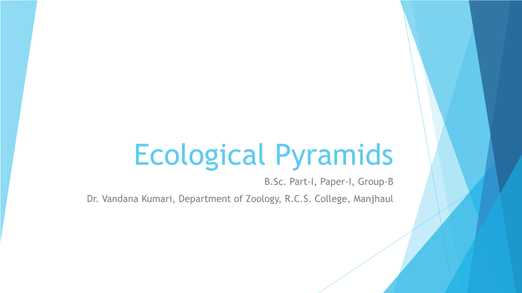 Ecological Pyramids B.Sc