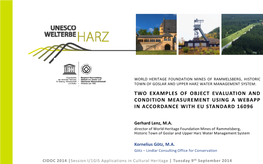 Two Examples of Object Evaluation and Condition Measurement Using a Webapp in Accordance with Eu Standard 16096