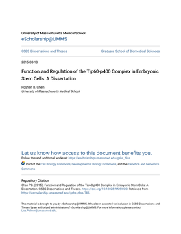 Function and Regulation of the Tip60-P400 Complex in Embryonic Stem Cells: a Dissertation