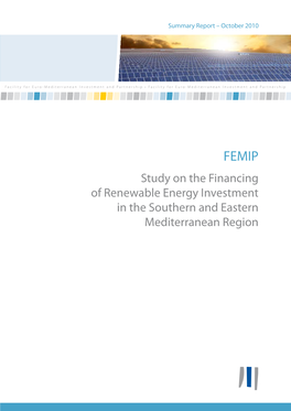 Study on the Financing of Renewable Energy Investment in the Southern and Eastern Mediterranean Region