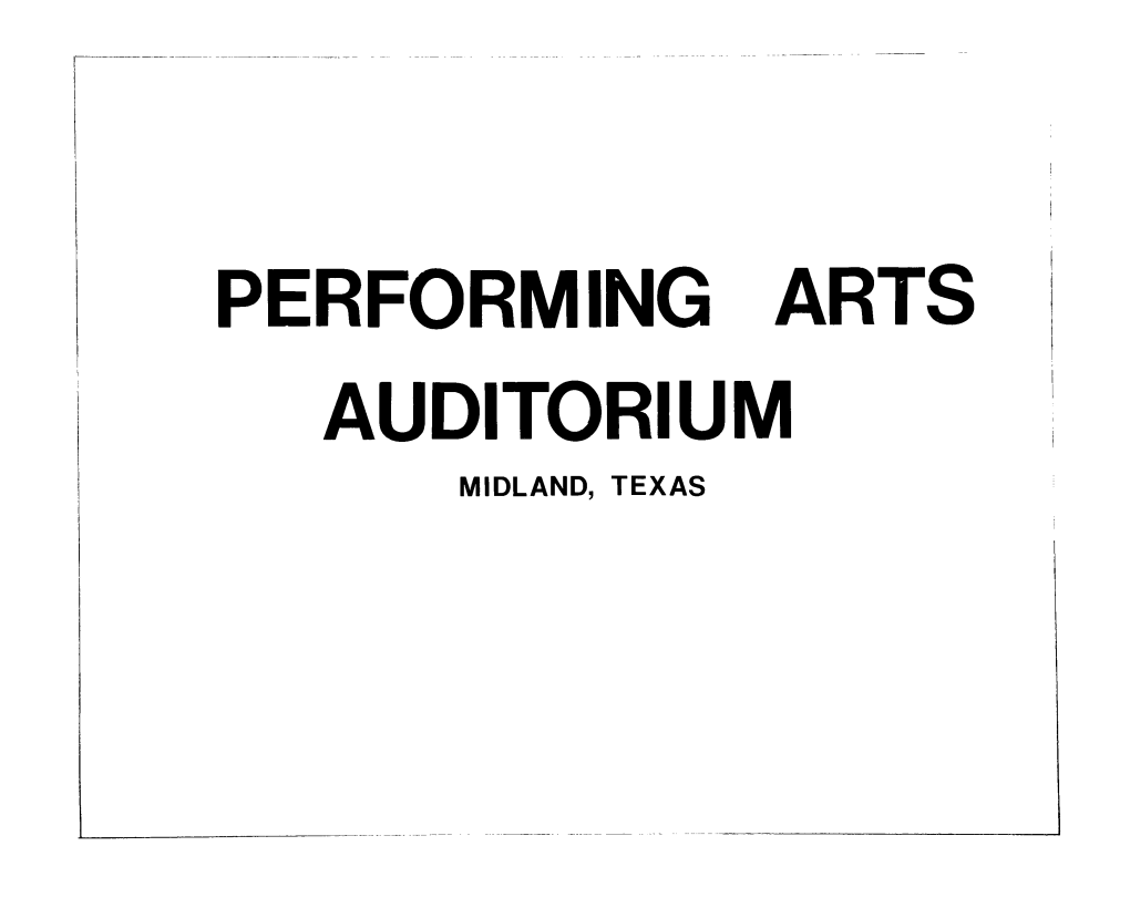 PERFORMING ARTS AUDITORIUM MIDLAND, TEXAS a Performing Arts Auditorium Midland, Texas