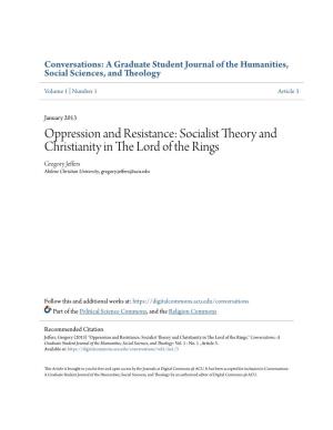 Oppression and Resistance: Socialist Theory and Christianity in the Lord of the Rings Gregory Jeffers Abilene Christian University, Gregory.Jeffers@Acu.Edu