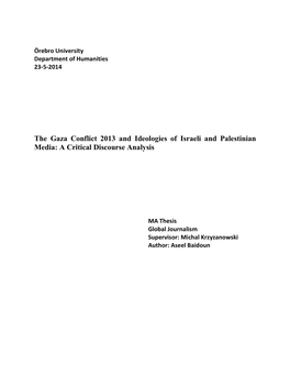 The Gaza Conflict 2013 and Ideologies of Israeli and Palestinian Media: a Critical Discourse Analysis