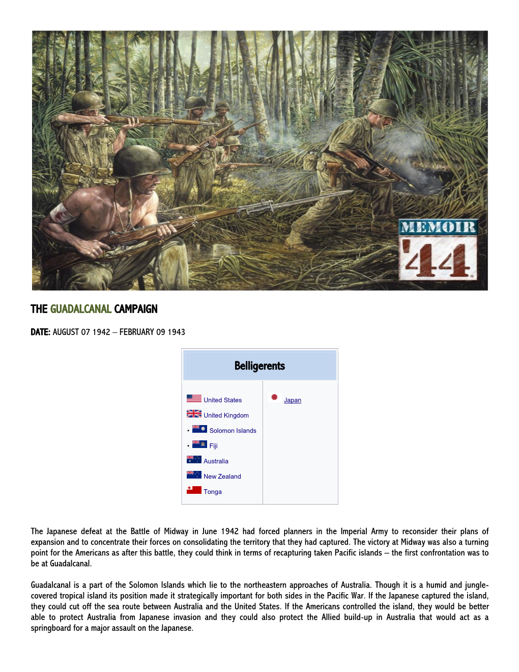 THE GUADALCANAL CAMPAIGN Belligerents