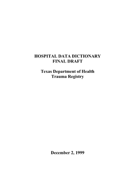 HOSPITAL DATA DICTIONARY FINAL DRAFT Texas Department Of