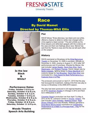 Race by David Mamet Directed by Thomas-Whit Ellis Plot
