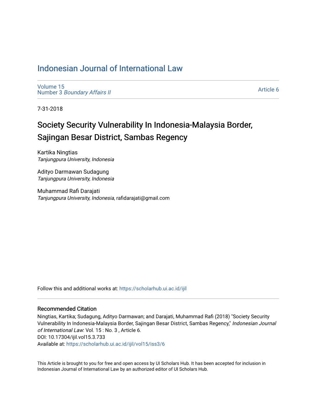 Society Security Vulnerability in Indonesia-Malaysia Border, Sajingan Besar District, Sambas Regency