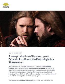 A New Production of Haydn's Opera Orlando Paladino at The