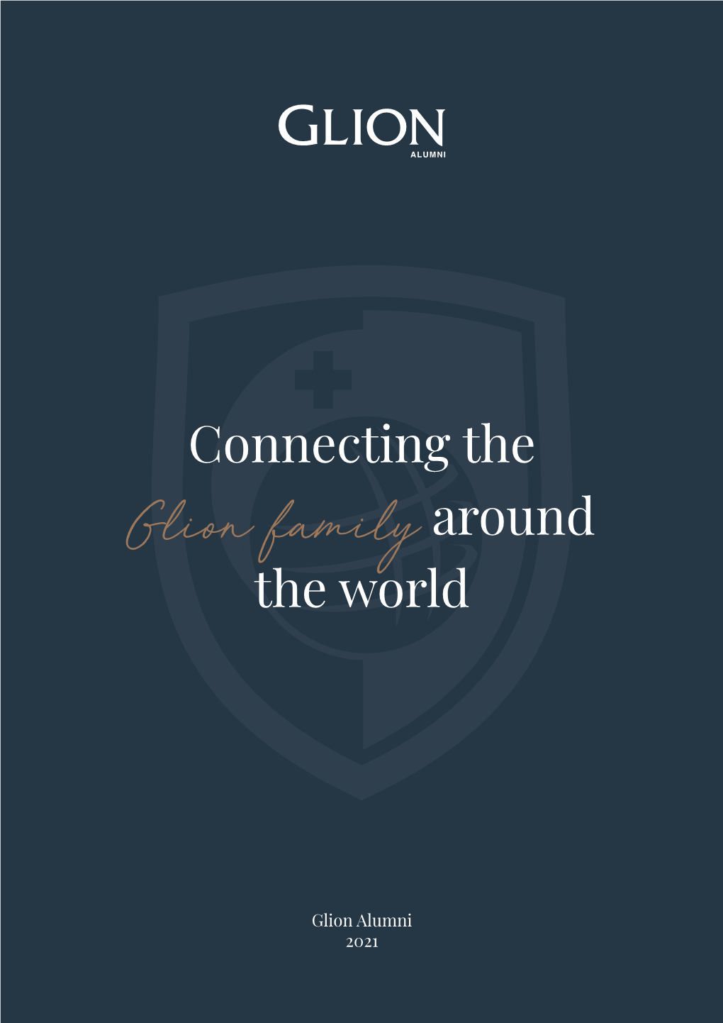 Connecting the Glion Family Around the World