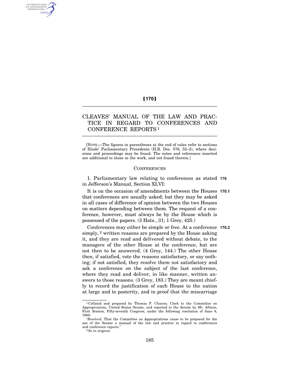 Cleaves' Manual of the Law and Prac- Tice in Regard To