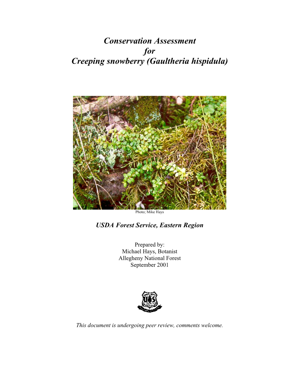 Conservation Assessment for Creeping Snowberry (Gaultheria Hispidula)