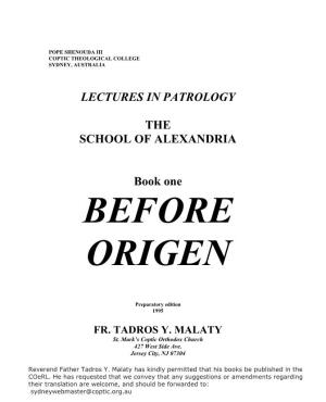 THE SCHOOL of ALEXANDRIA-Book One; BEFORE